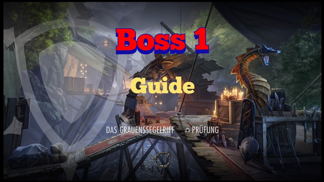 Eso Grauenssegelriff Veteran Guide / 1 Boss / Dreadsail Reef / Deutsch