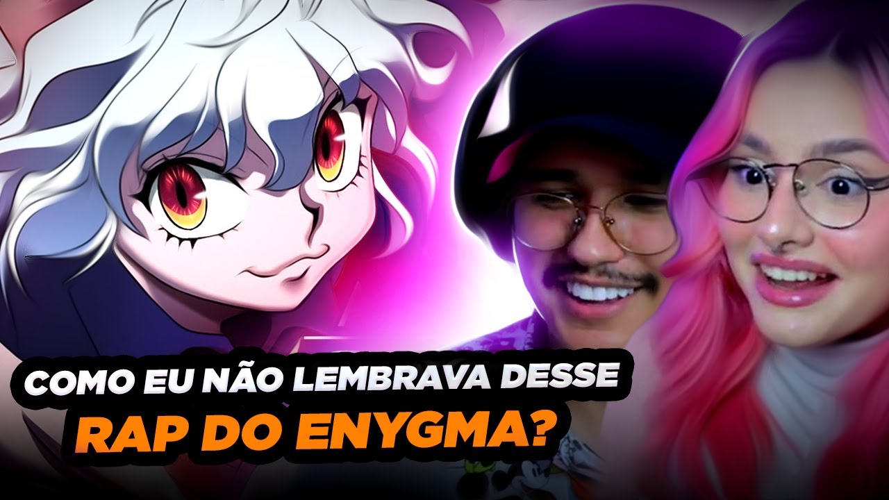 (🤯 Nossa CABEÇA EXPLODIU com o RAP!) REASSISTINDO o Rap da Neferpitou - Pelo Rei | Enygma