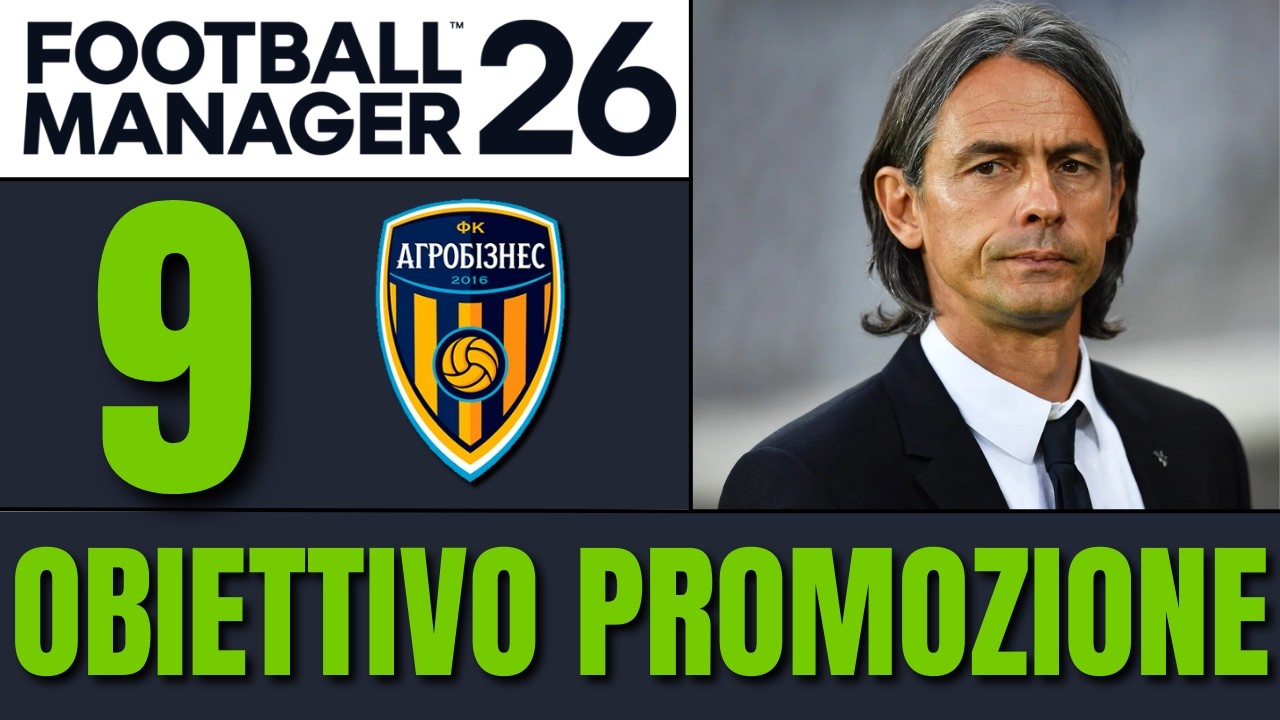 COMINCIA LA NUOVA STAGIONE! [#09] | CARRIERA FOOTBALL MANAGER 26 Gameplay ITA PC