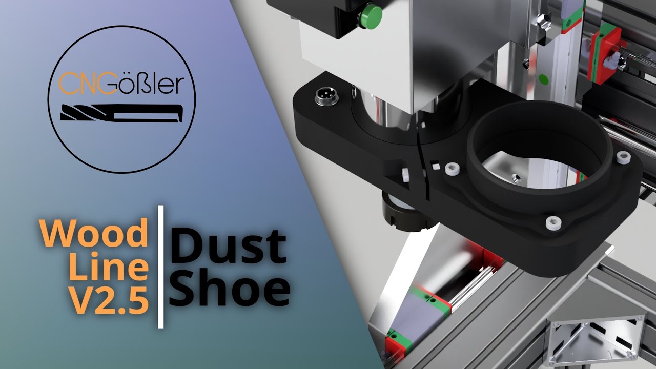 CNC Dust Shoe for my Wood-Line V2.5
