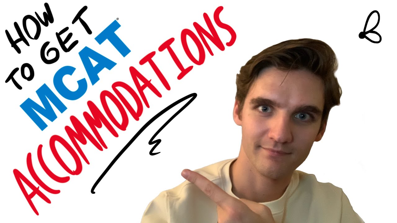 How to get MCAT Accommodations - My Experience (ADHD), the History, and How to Apply