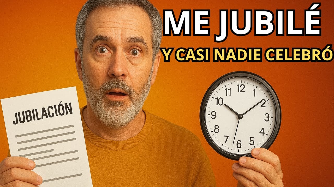 ¡ME JUBILARÓN SIN PEDIRLO! La Montaña Rusa Emocional de la Jubilación y la Transición de Vida