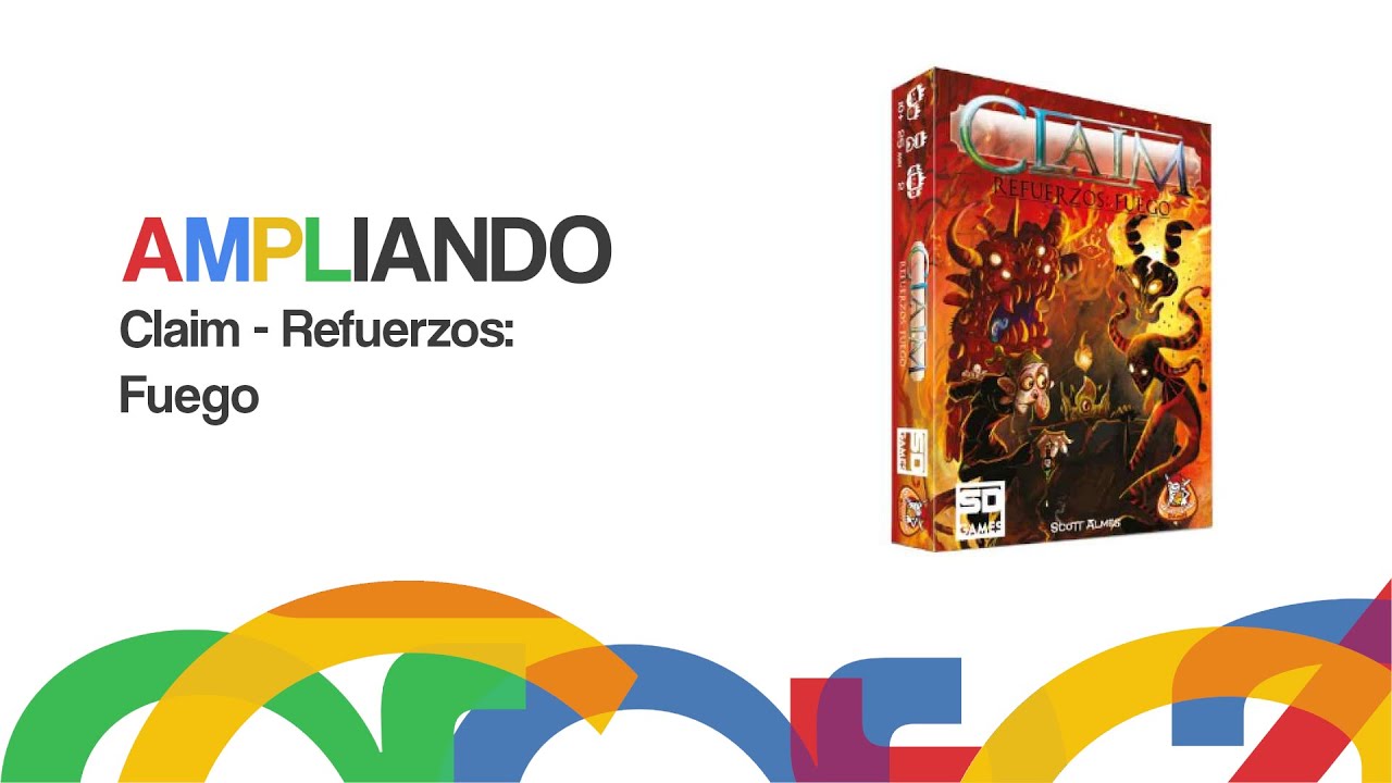 Ampliando Claim: Refuerzos Fuego