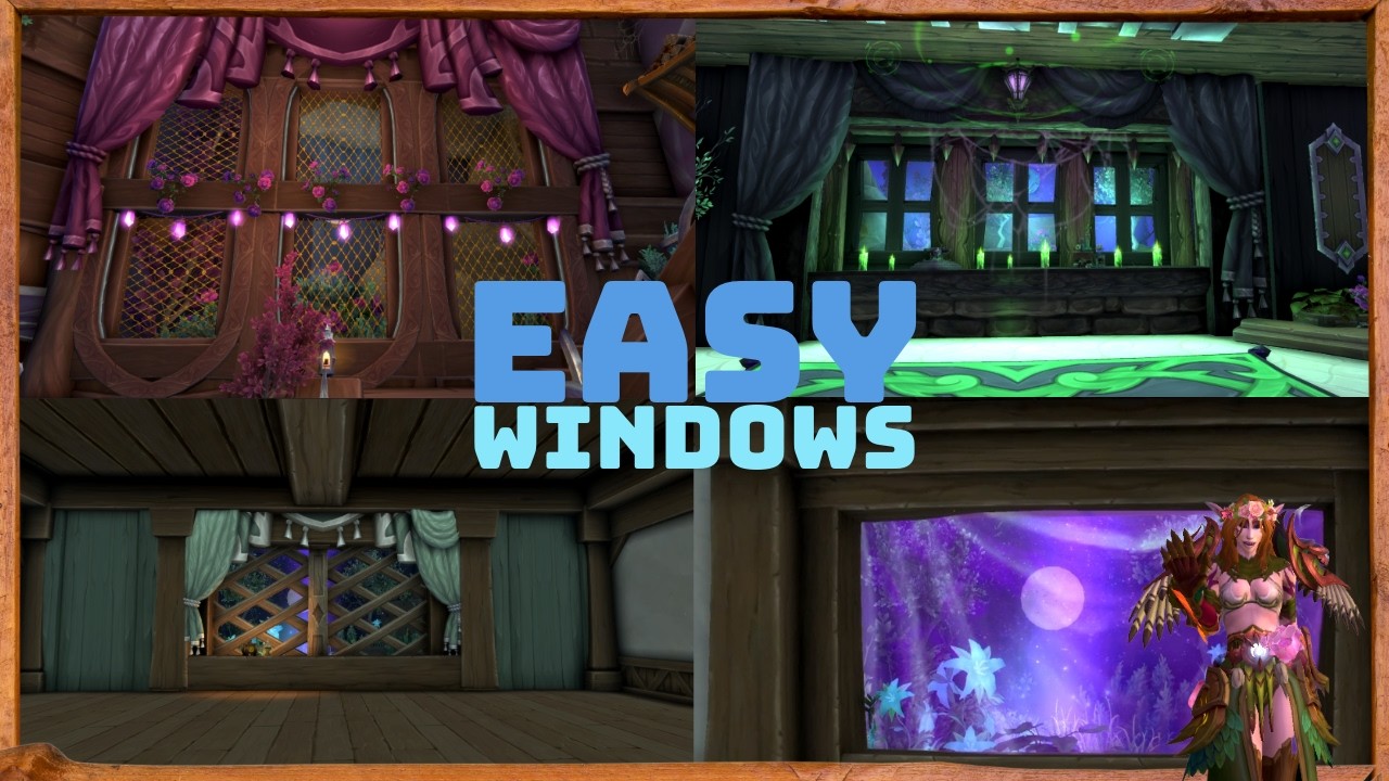 WoW Housing: Easy budget friendly Windows Inspiration & Tutorial for beginners