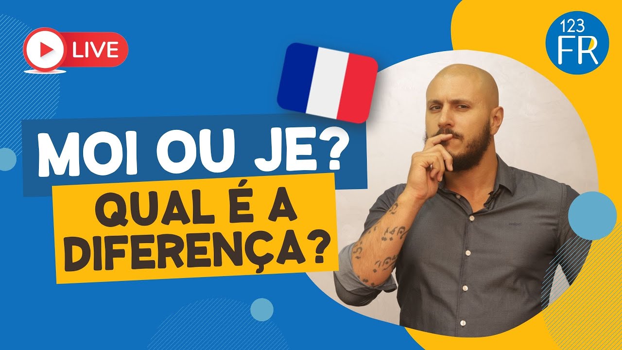 [Francês AO VIVO] Quando usar 