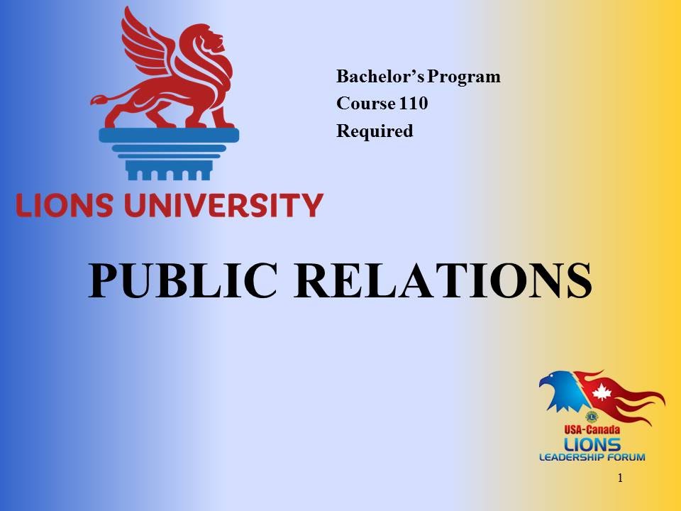 Lions University Course 110: Public Relations