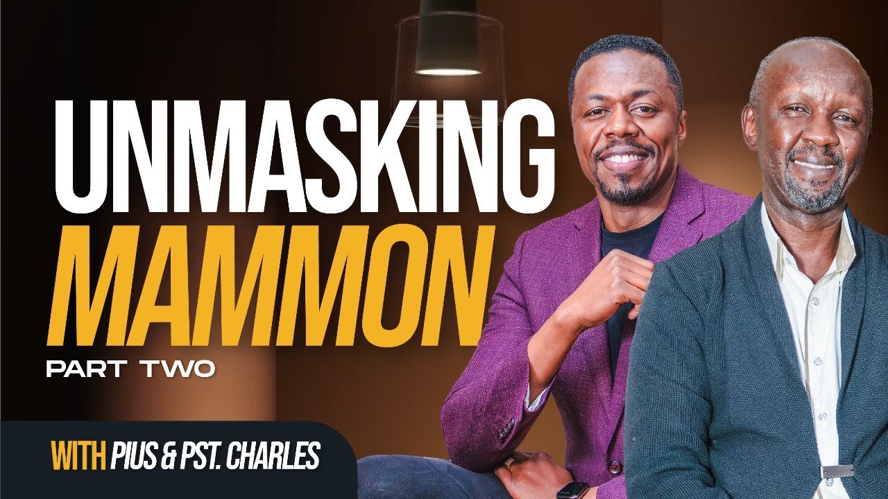 Unmasking Mammon Part 2