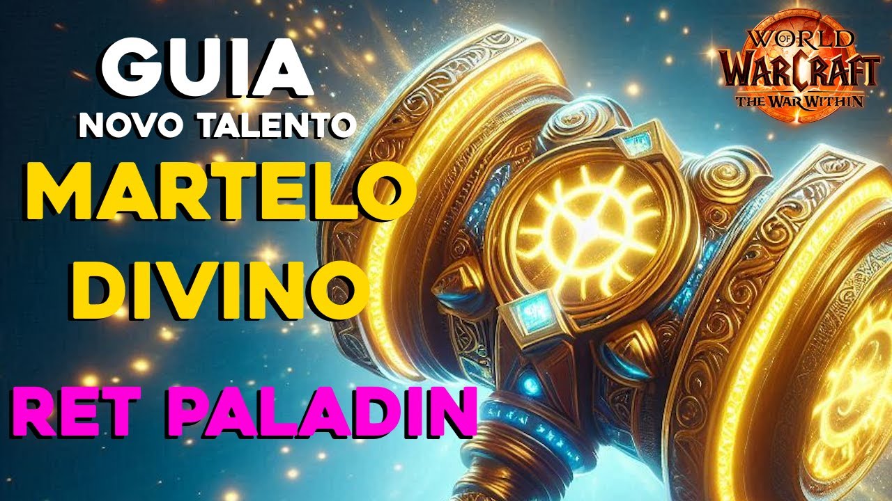 ⚔ Martelo Divino do Paladino Retribuição – MAXIMIZE seu DPS! 🔥💥