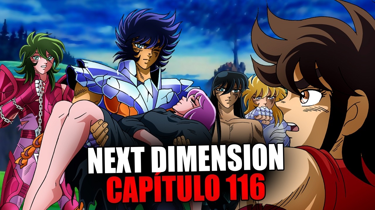 O CAPÍTULO MAIS POLÊMICO DE CAVALEIROS DO ZODÍACO! NEXT DIMENSION - Capítulo 116 em Português