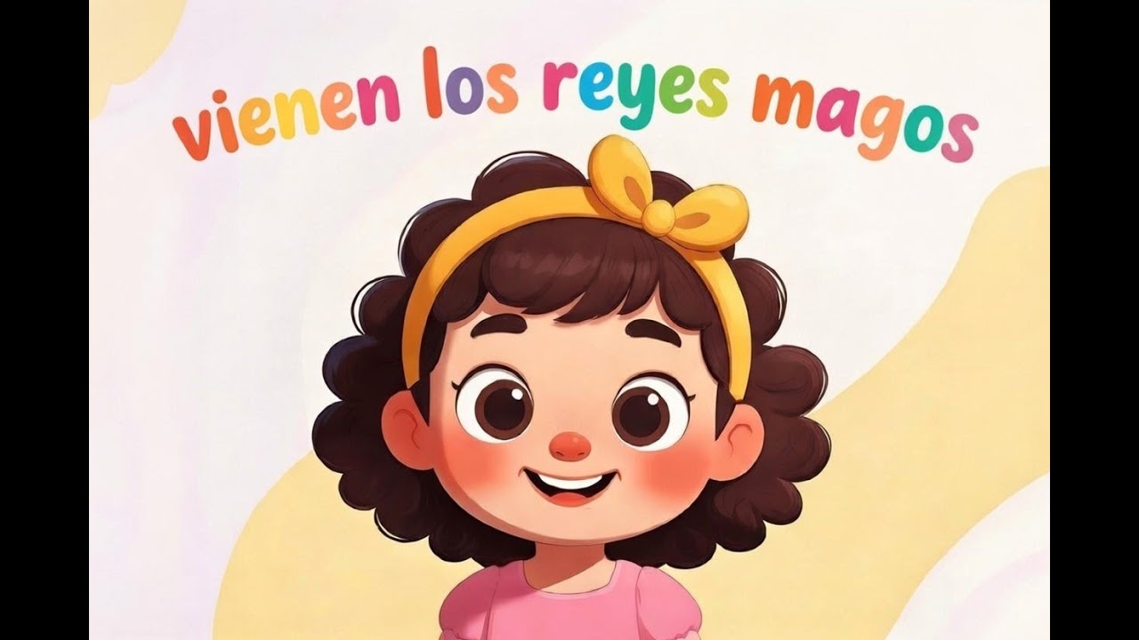 Ya vienen los reyes magos | Canciones Infantiles | Rutina divertida para niños 0-4 años