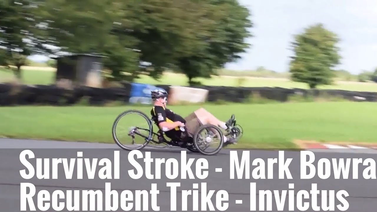 Survival Stroke - Mark Bowra - Recumbent Trike - Invictus