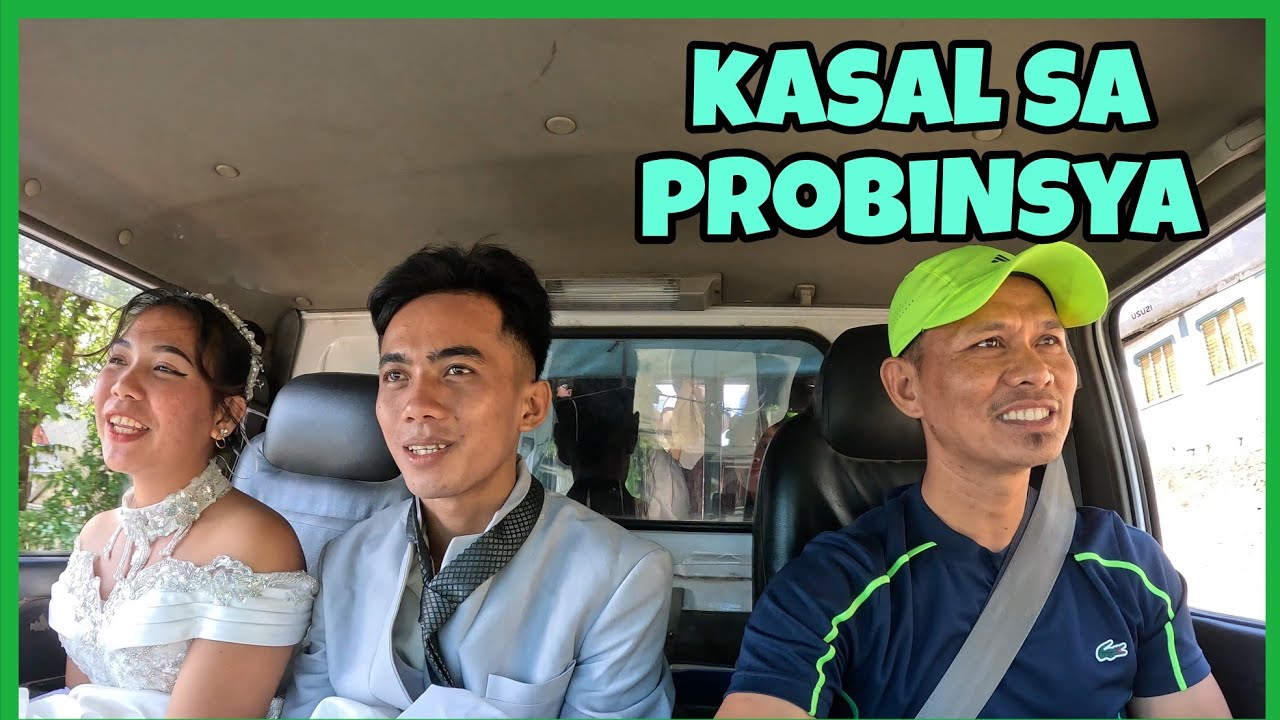 Masayang KASAL SA PROBINSYA 