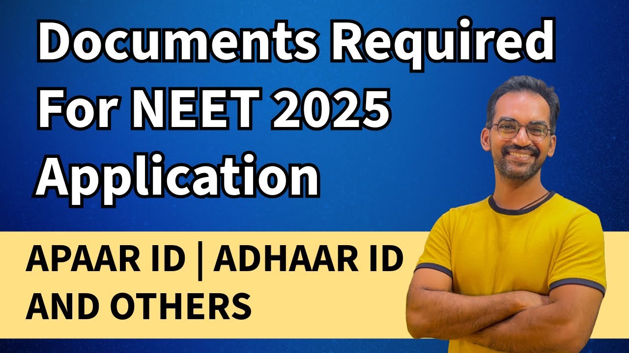 Documents required for NEET 2025 Application