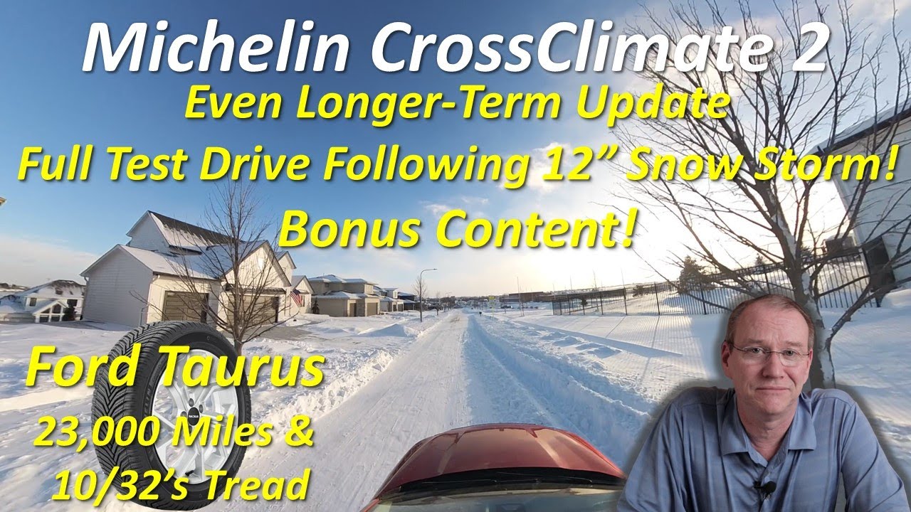 Taurus Snow Drive Bonus Content to the Michelin CrossClimate 2  Even Longer-Term Update