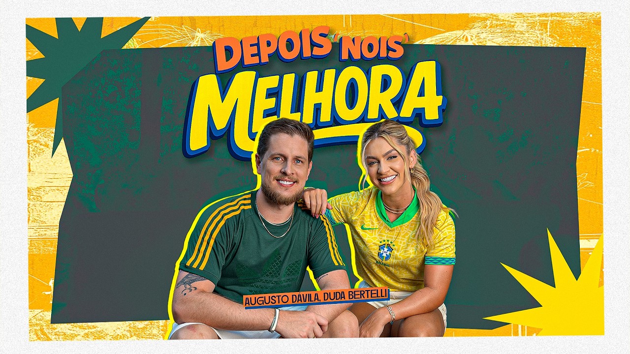 Augusto Davila, @DudaBertelli - DEPOIS 'NOIS' MELHORA (Clipe Oficial)