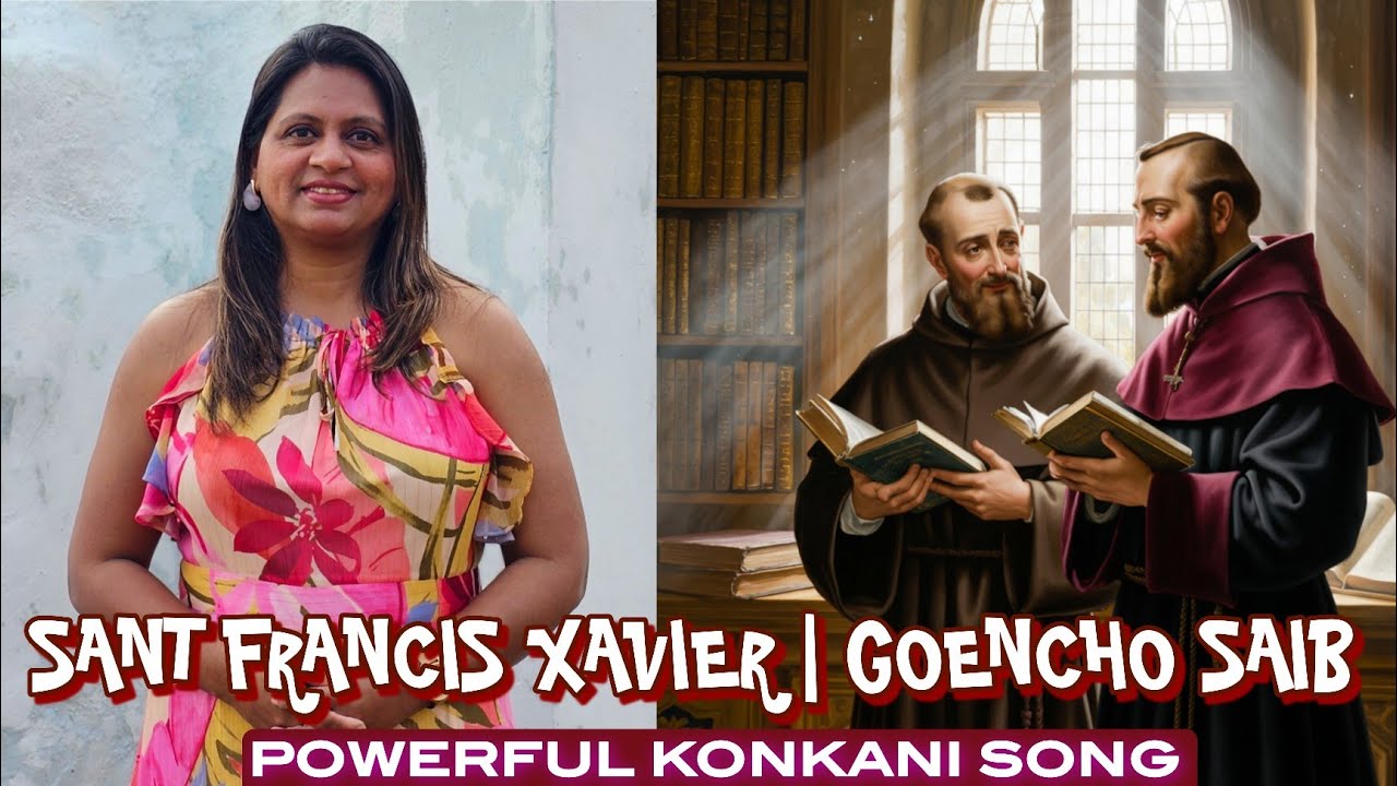 Sant Francis Xavier | Heart-Touching Konkani Song | Goencho Saib | #tfrcctv