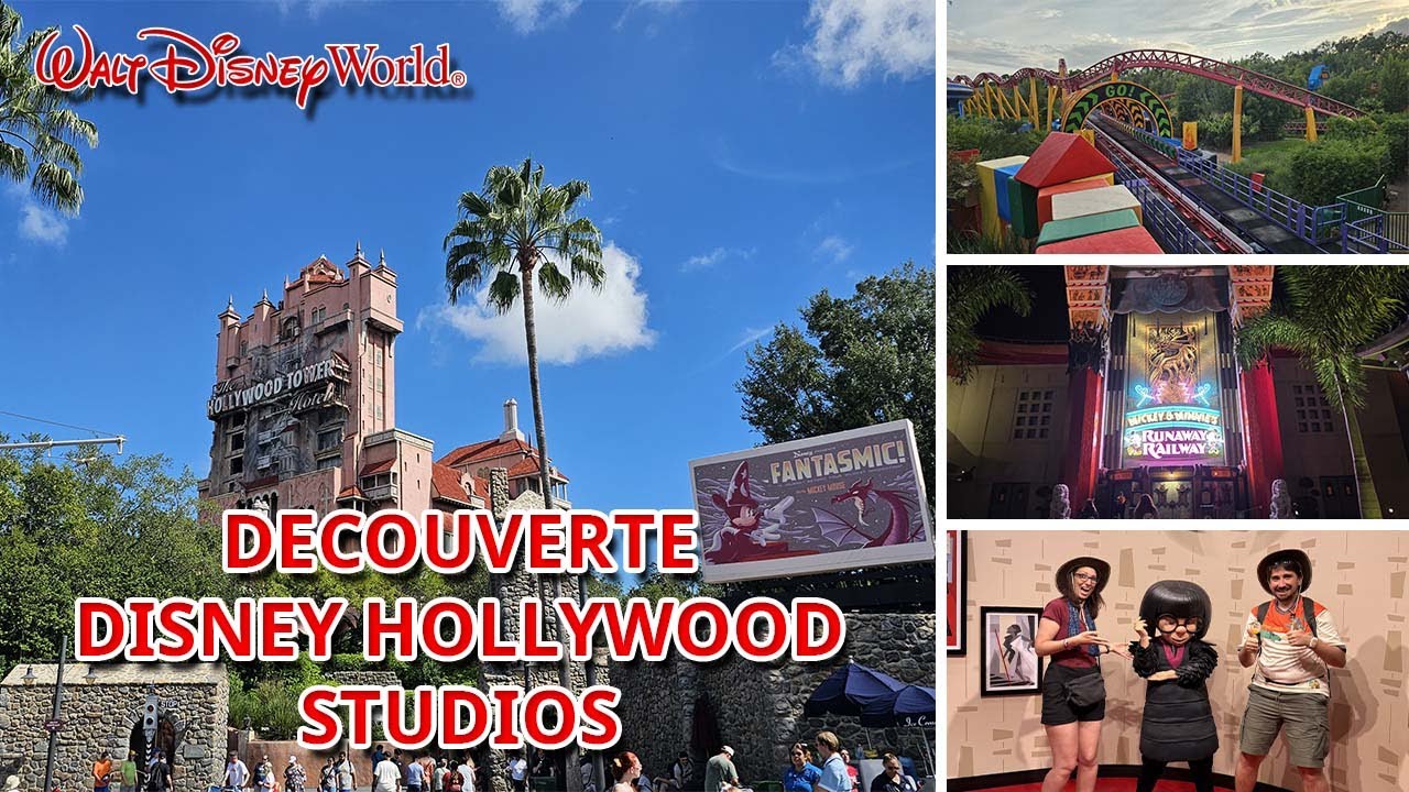 DECOUVERTE DISNEY'S HOLLYWOOD STUDIOS WALT DISNEY WORLD