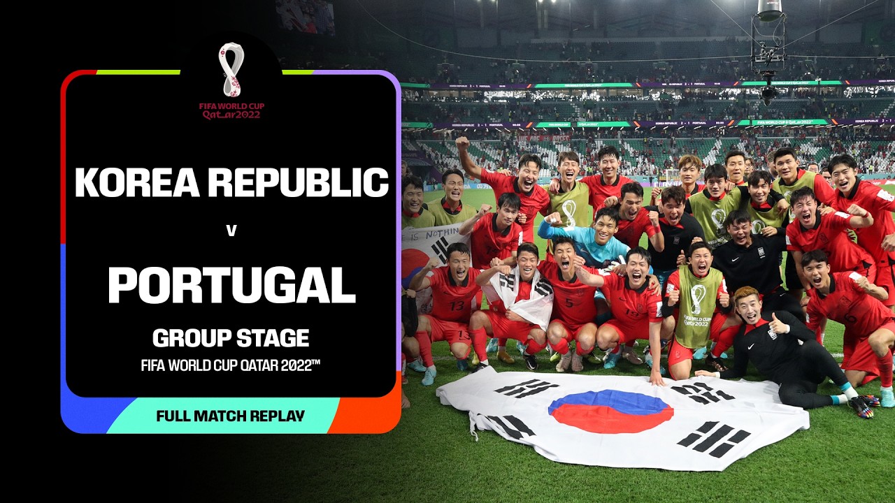 FULL MATCH: Korea Republic v Portugal | Group Stage | FIFA WORLD CUP QATAR 2022