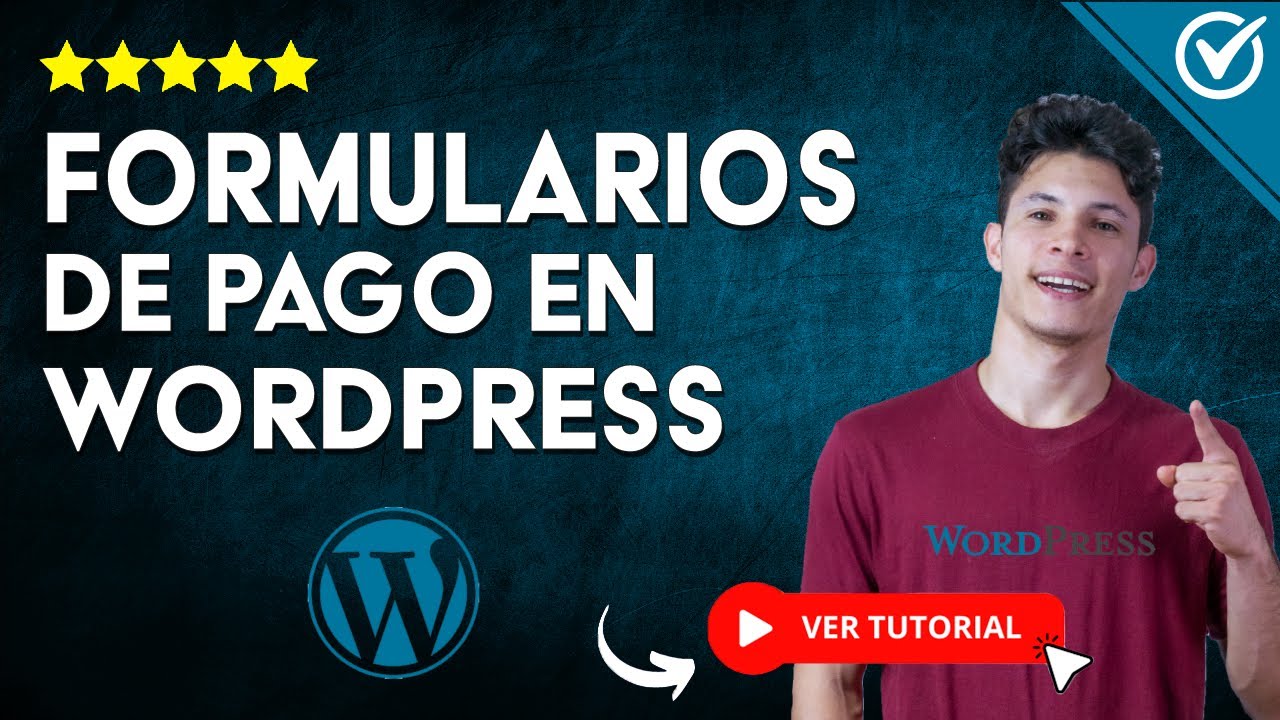 C&oacute;mo CREAR FORMULARIOS de PAGO en WORDPRESS 2025 | 💻 Incrementa Conversiones un 120% en 7 d&iacute;as 💻
