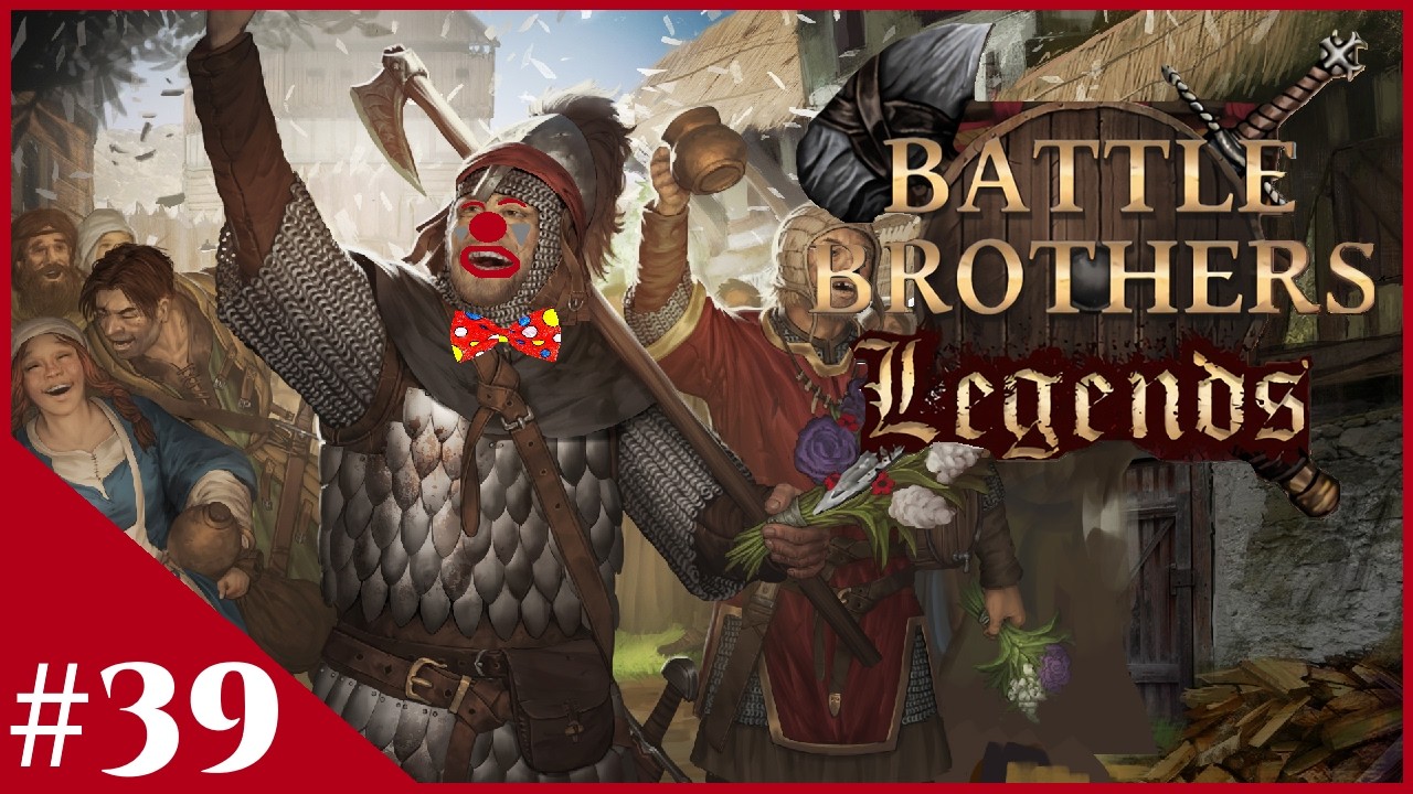 A Hellish Invasion - Battle Brothers: Legends (Legendary Difficulty) - #39