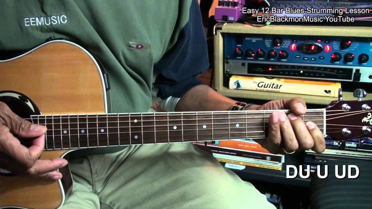 EASY 12 Bar Blues Guitar Strumming Turnaround In 5 Minutes @EricBlackmonGuitar