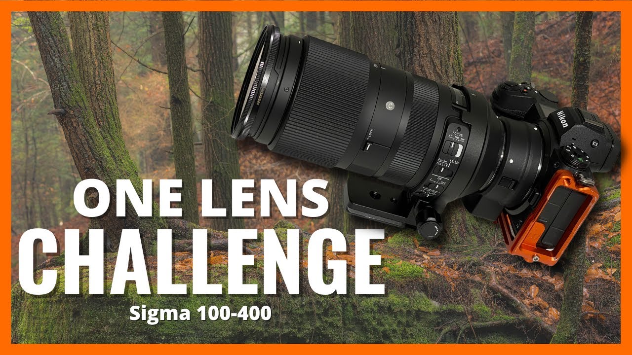 Sigma 100-400 One Lens Challenge