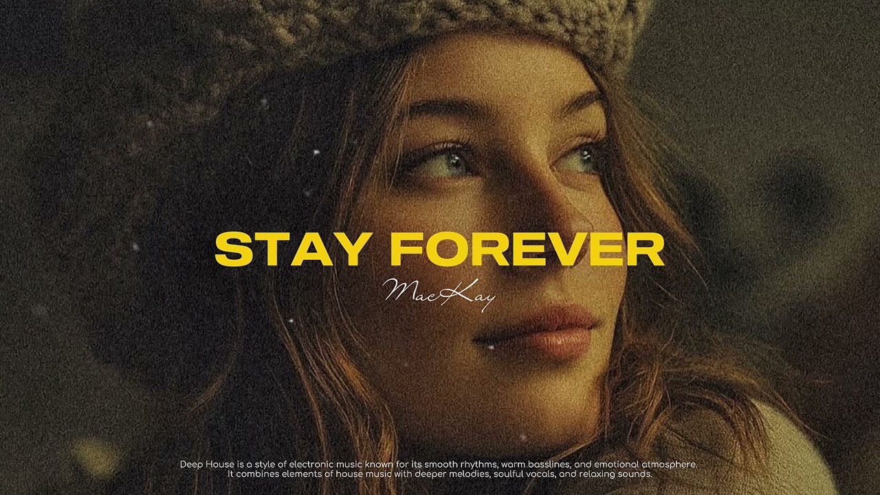 MacKay - Stay Forever || Original Miz