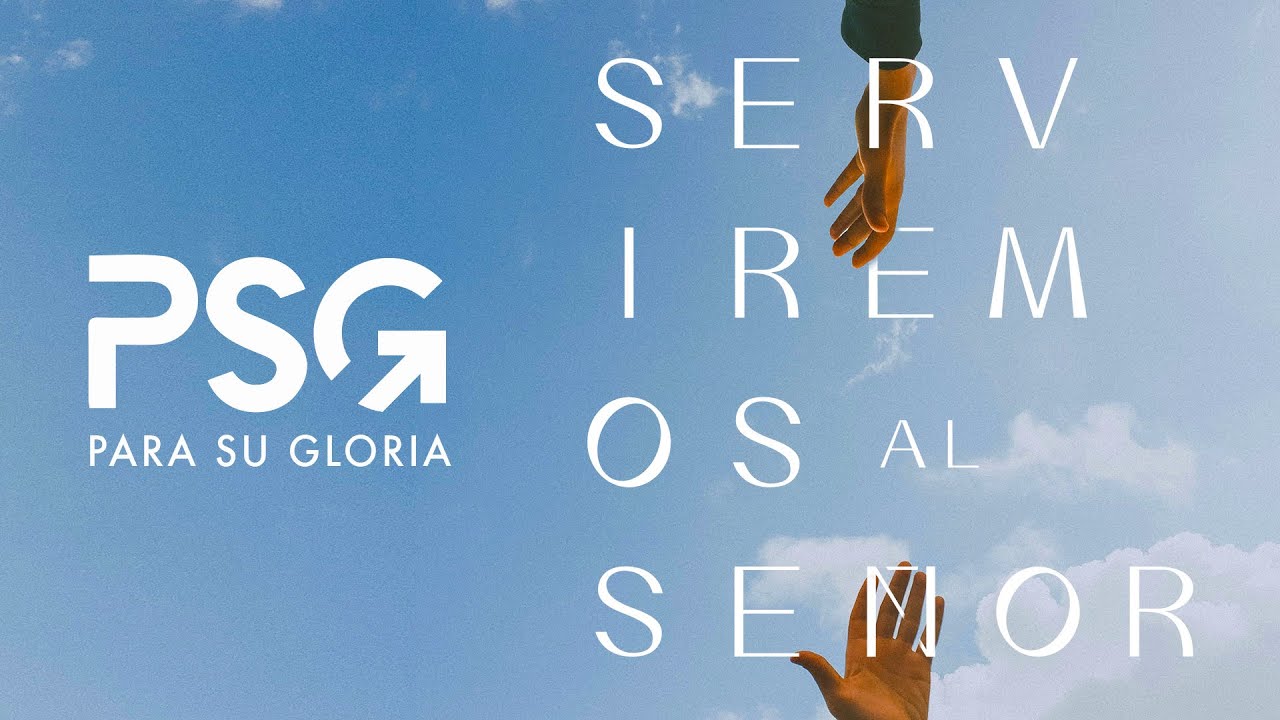 PARA SU GLORIA - SERVIREMOS AL SEÑOR  [Video de letras]