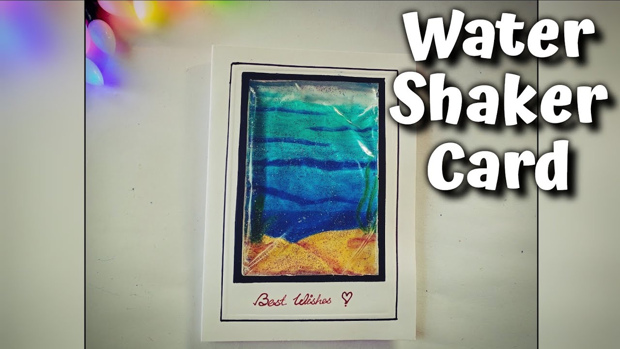 Shaker card || Most Easy Waterfilled Shaker Card || New Year Special || Dishani De