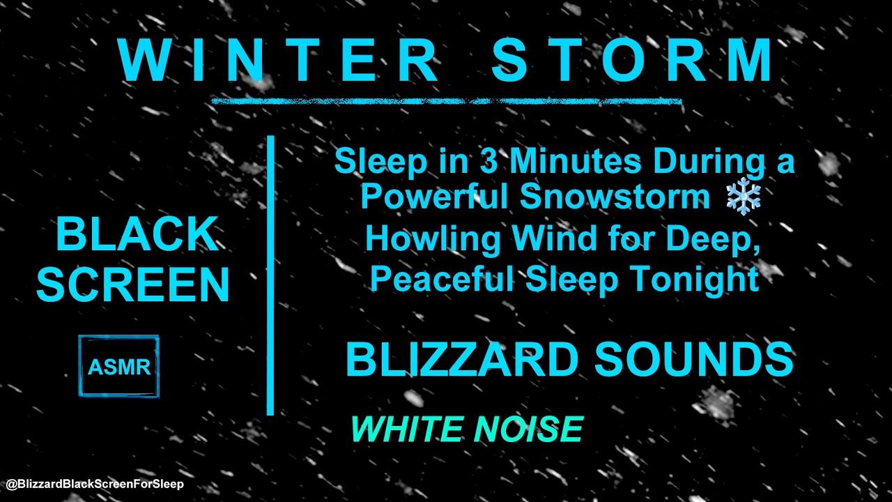 Sleep in 3 Minutes During a Powerful Snowstorm ❄️ Howling Wind for Deep, Peaceful Sleep Tonight