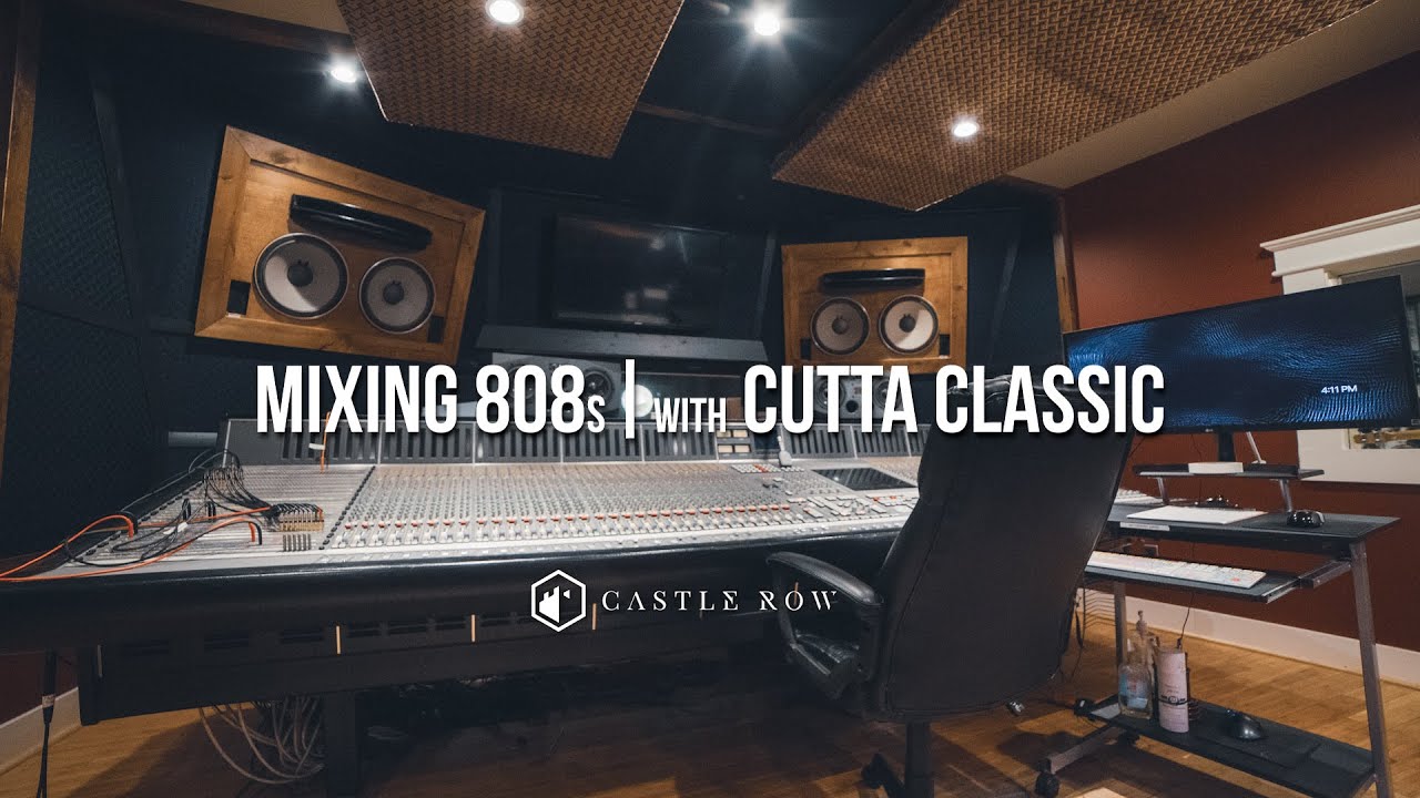 MIXING 808s | with CUTTA CLASSIC