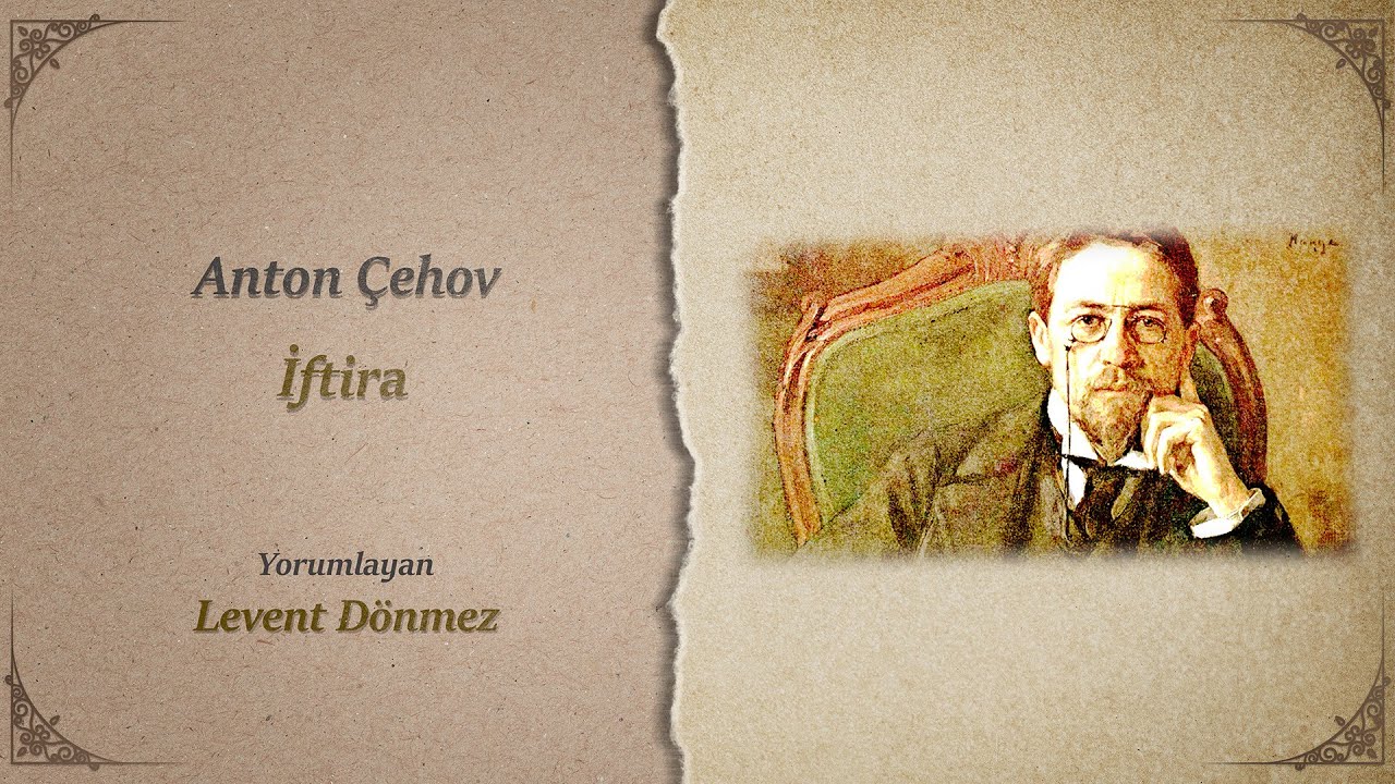Anton Çehov - İftira