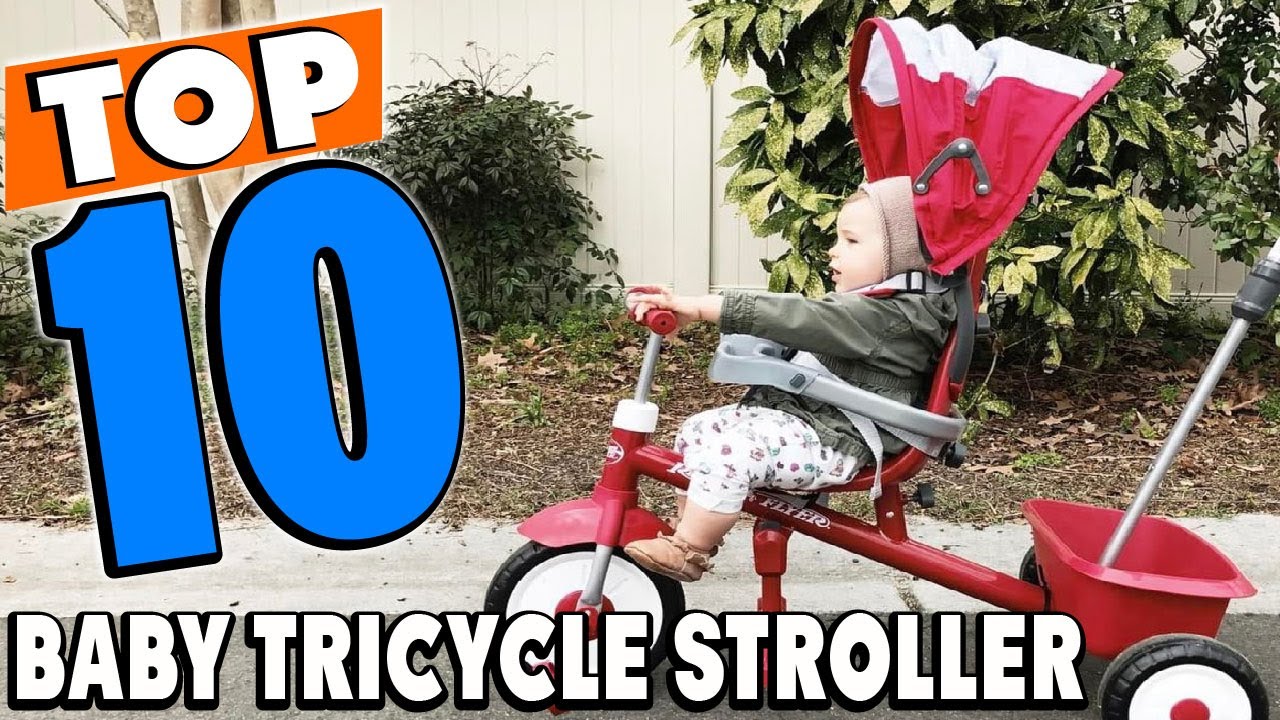 Top 10 Best Baby Tricycle Strollers Review In 2025