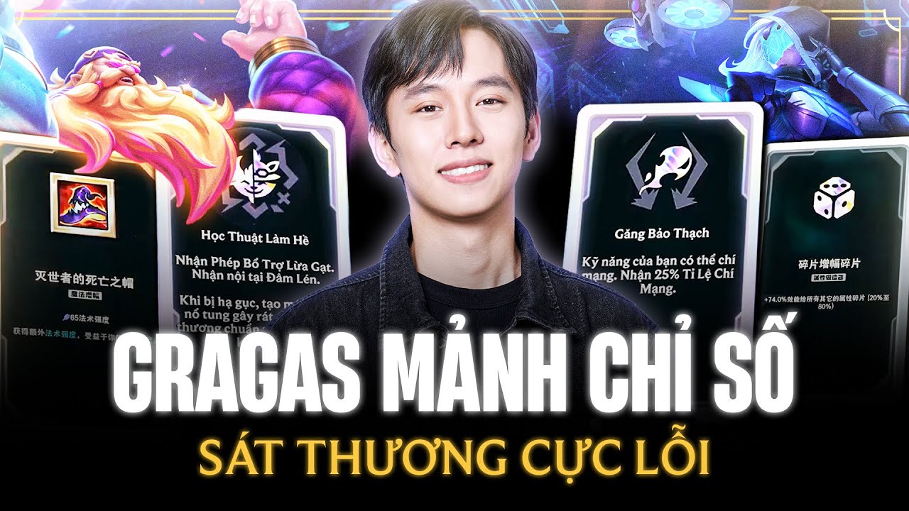 Lang Vương Và Con Gragas Mảnh Chỉ Số Kết Hợp Lõi Găng Bảo Thạch Nổ Sát Thương Cực Lỗi