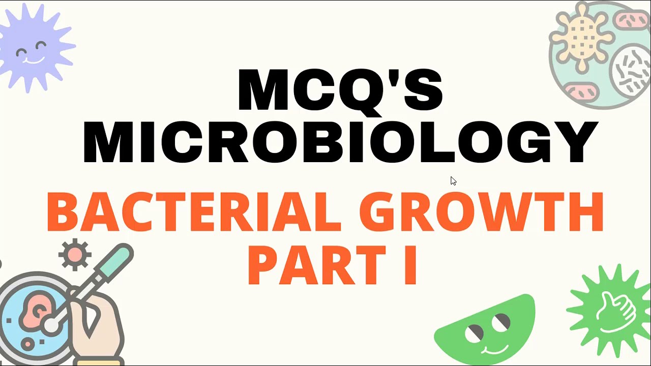 bacteria mcq, bacterial growth curve, bacterial culture, bacterial growth, mcq microbiology