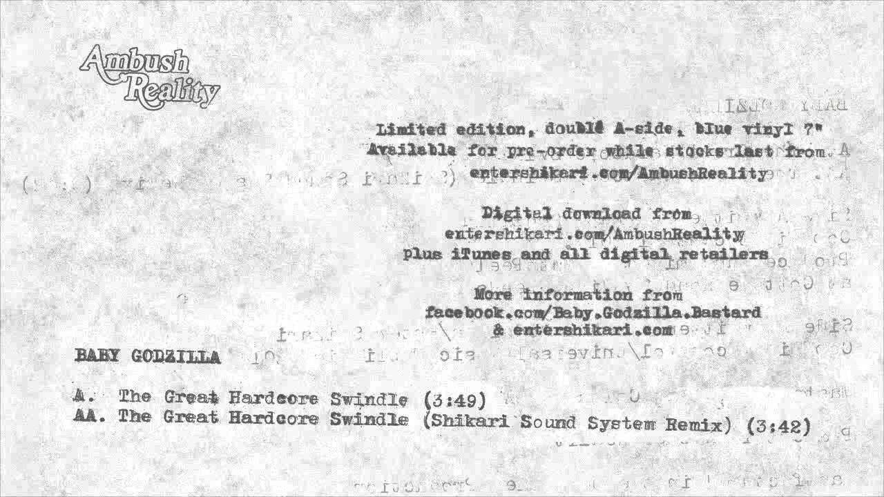 BG - The Great Hardcore Swindle [Shikari Sound System Remix] - July 2014