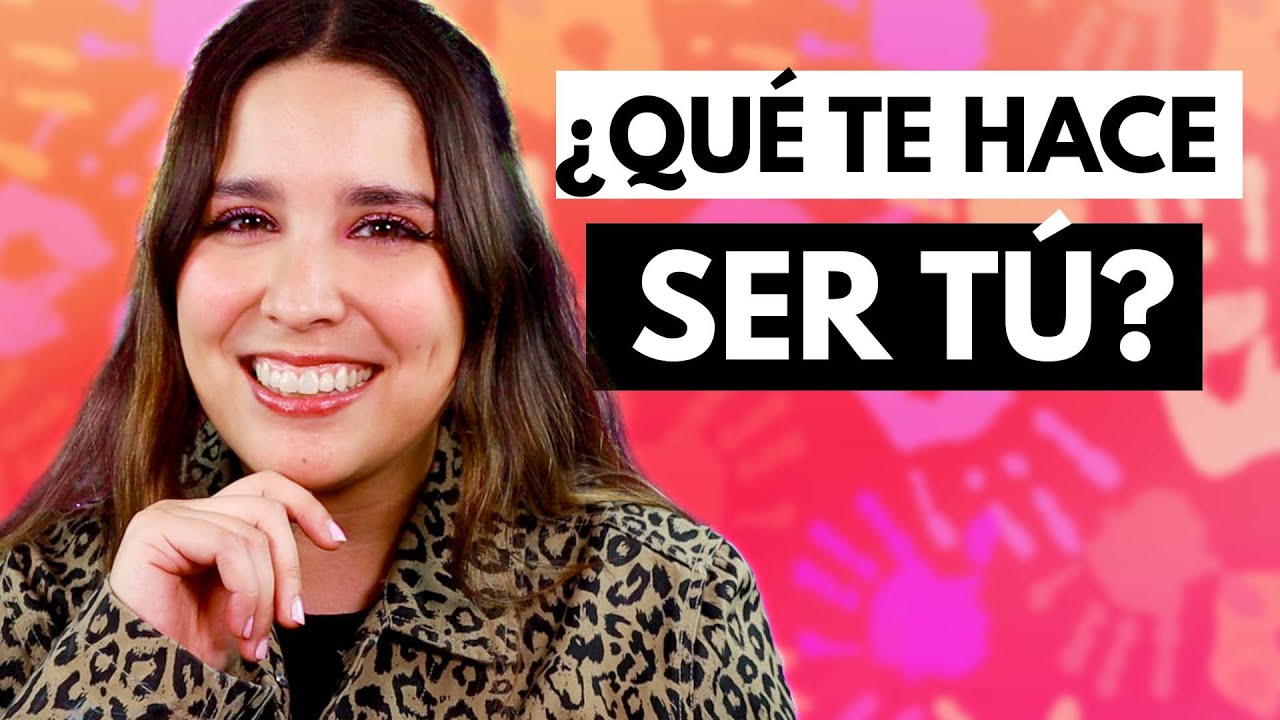 ¿Qué te hace ser tú? 🌟 Identifica tus cualidades 🧡