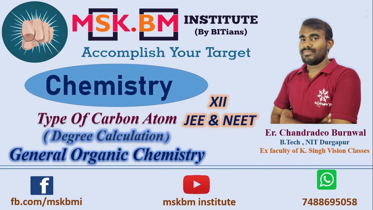 Type of carbon atom , degree Calculation , General Organic chemsitry , For XI , JEE & NEET