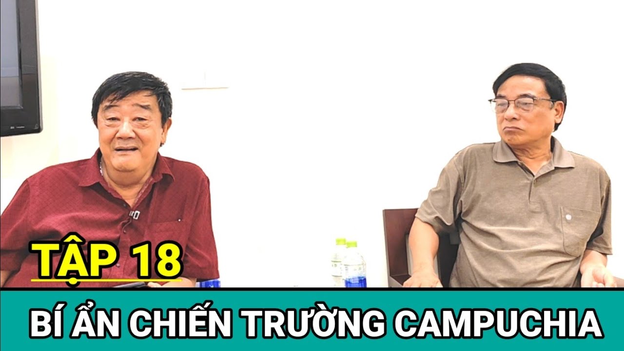 18/ Đốt Mặt Với Tên Trung Đoàn Phó Pol Pốt / Biên Giới Việt Nam Campuchia