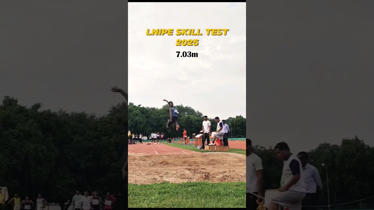 LNIPE Skill Test Highlights 🔥 #athletelife #motivation #millionairemindsetunlimited #longjump #lnipe