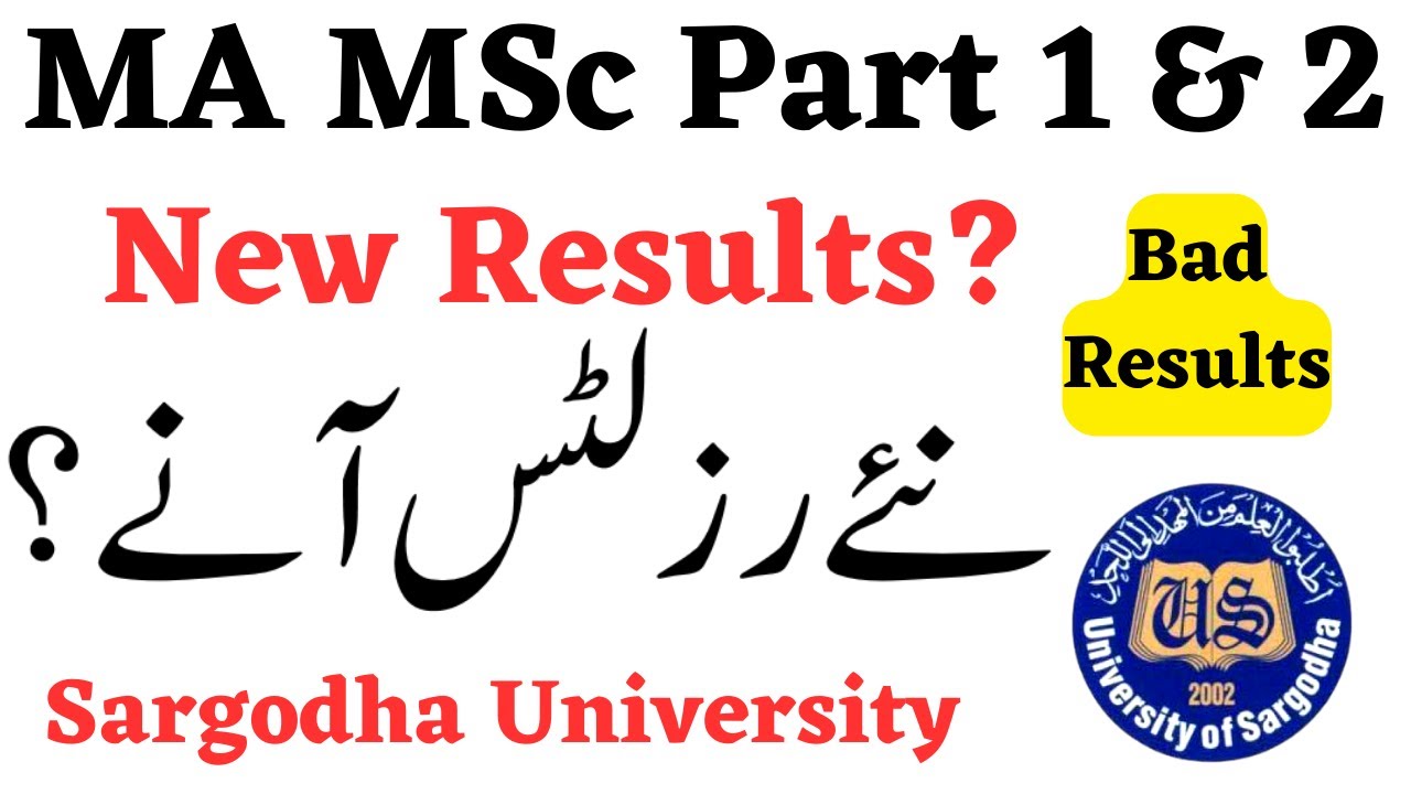 MA MSc Part 1 & 2 & Composite Results 2022 New Results? Sargodha University - UOS MA MSc Results