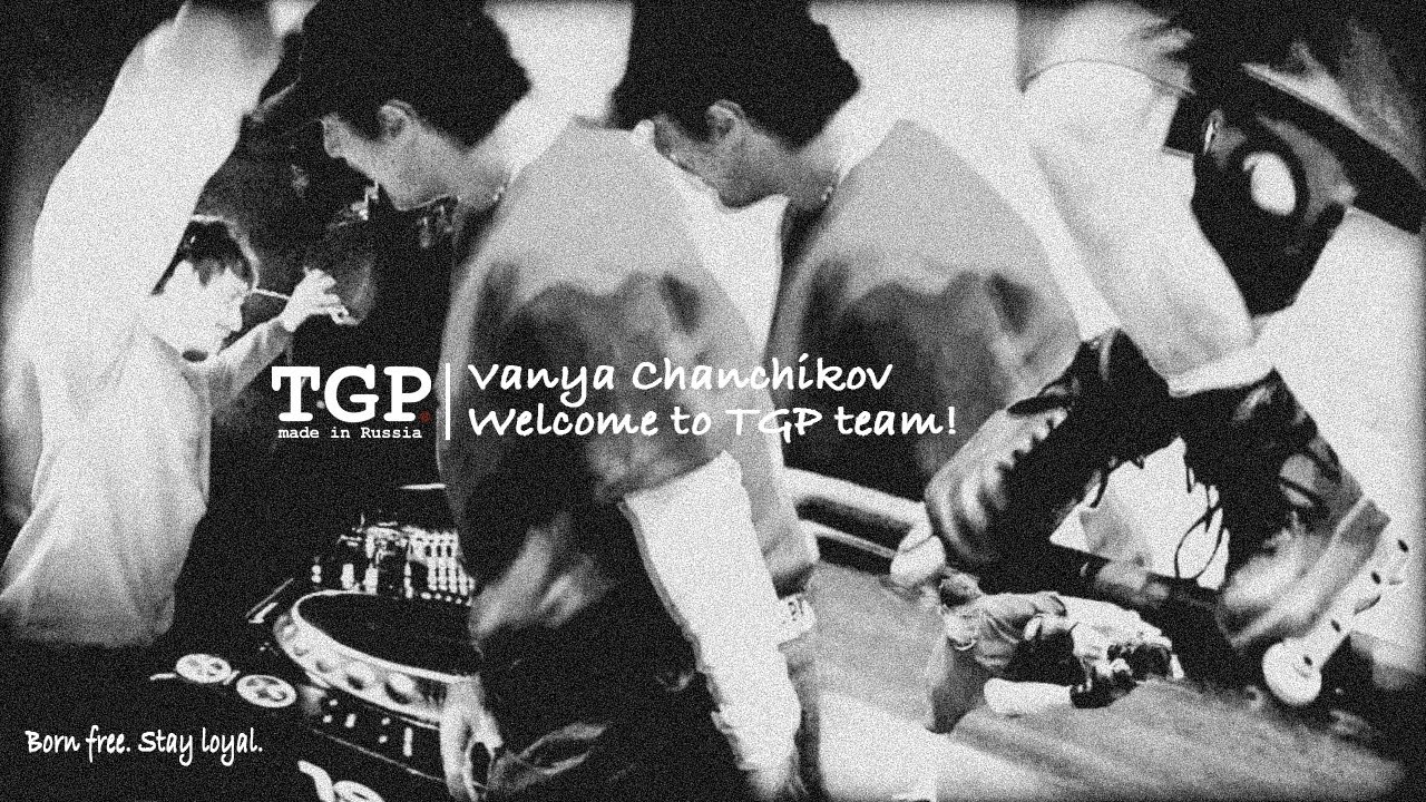Vanya Chanchikov welcome to TGP team!