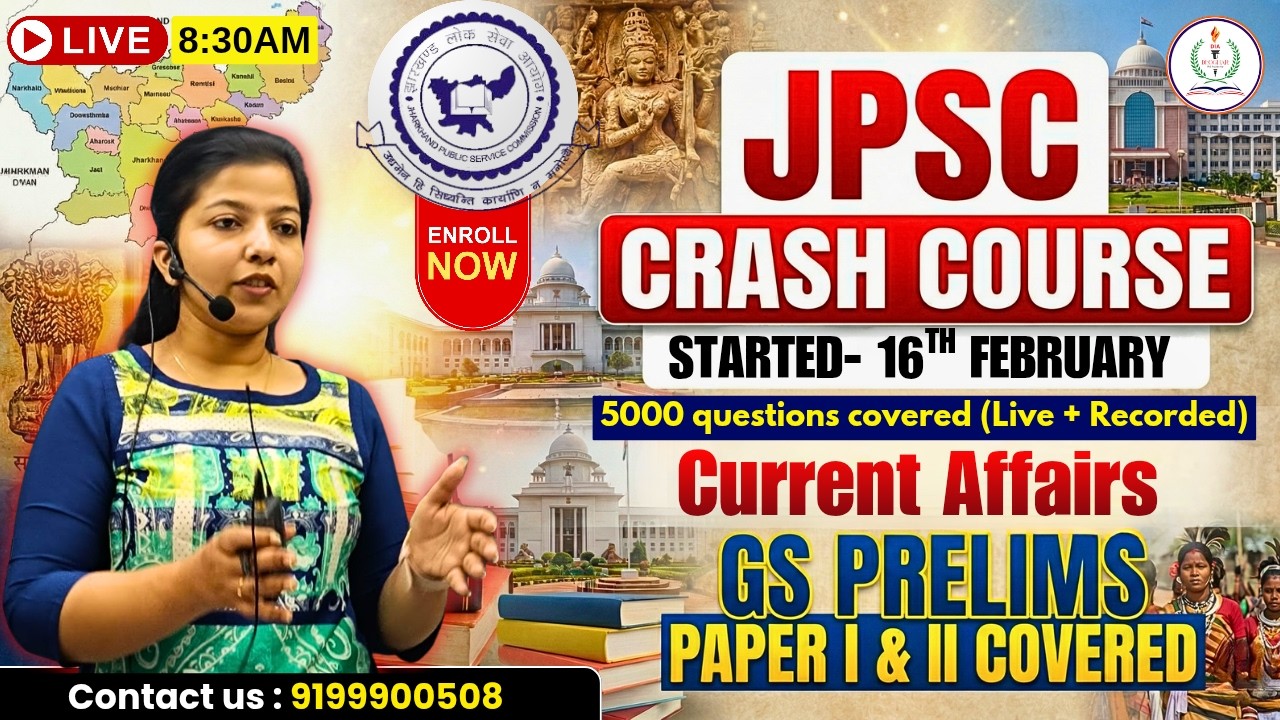 CURRENT AFFAIRS | JPSC CRASH COURSE |  GS PRELIMS | PPER 1 & 2 COVERED | PART 2 |DEOGHAR IAS ACADEMY