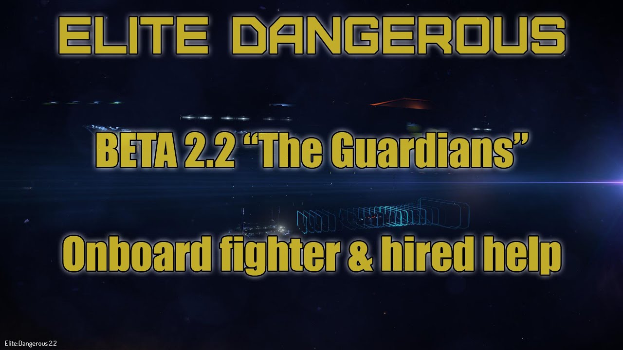 🐝Elite Dangerous: Ship Launched Fighter (Guardians 2.2 Beta)