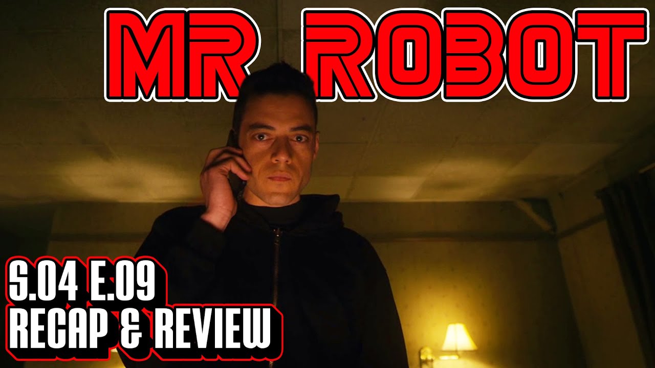 Mr Robot Season 4 Episode 9 Recap & Review | 409 Conflict