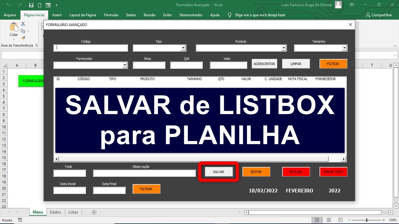 Formulário AVANÇADO no Excel - Salvar Dados de Listbox VBA para Planilha - Aula 11
