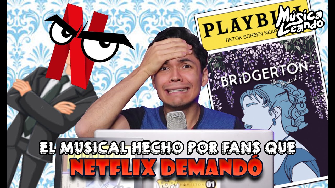 El MUSICAL hecho por FANS que NETFLIX tuvo que DEMANDAR: El Musical No Oficial de BRIDGERTON