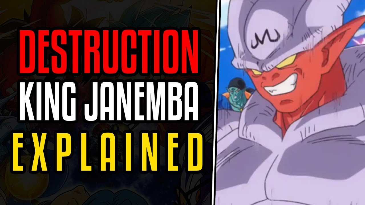 Destruction King Janemba Explained