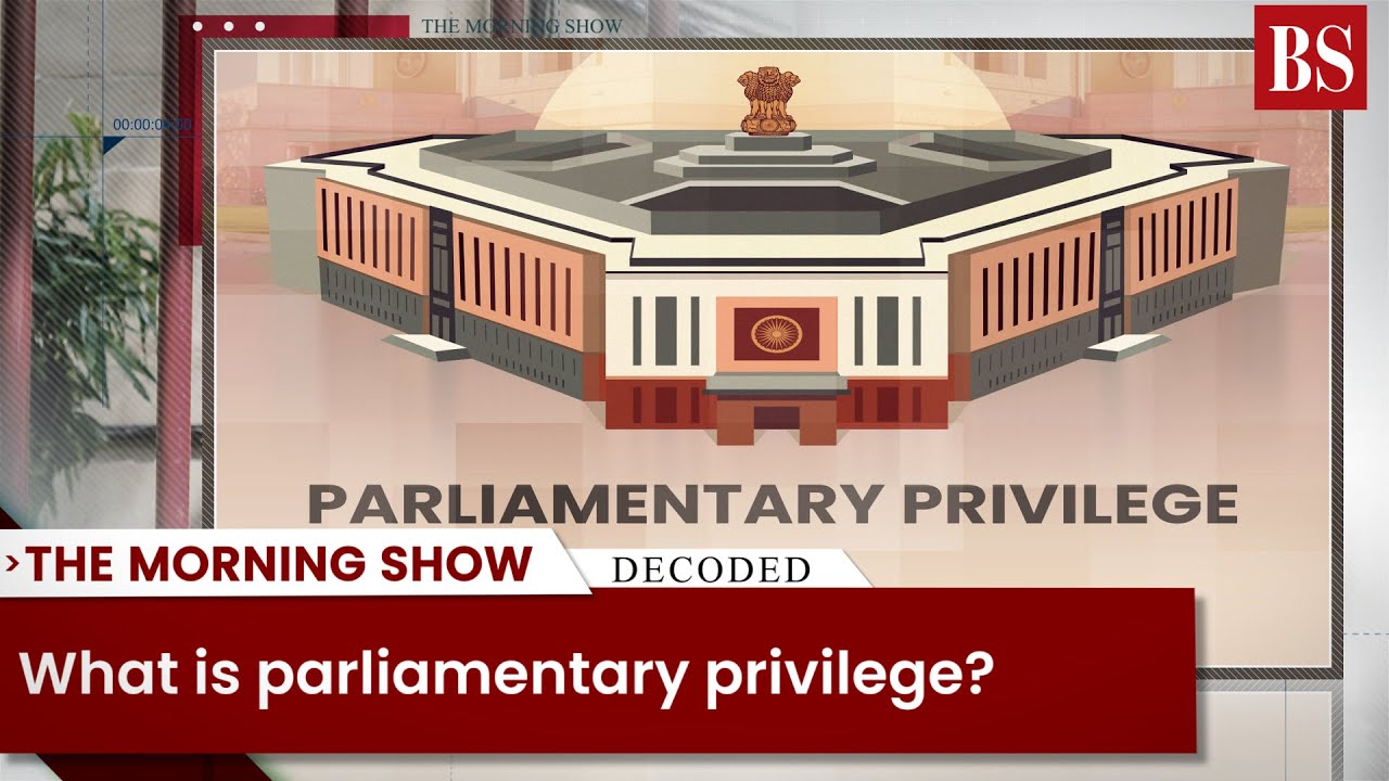 What is Parliamentary privilege?