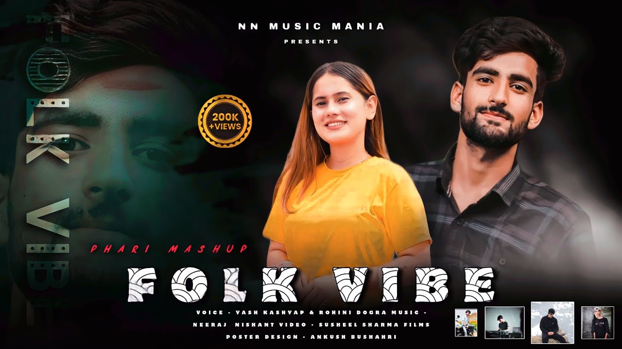 FOLK VIBE PAHARI MASHUP 2023 || Yash Kashyap ||Rohini Dogra|| Neeraj & Nishant
